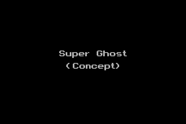Super Ghost (Concept)