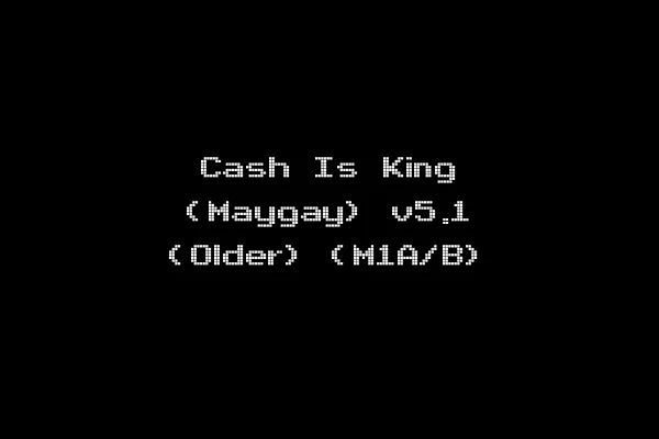 Cash Is King (Maygay) v5.1 (Older) (M1A/B)