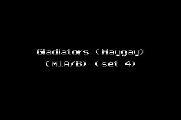 Gladiators (Maygay) (M1A/B) (set 4)