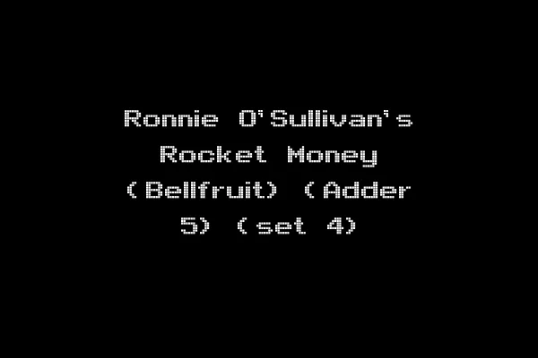 Ronnie O'Sullivan's Rocket Money (Bellfruit) (Adder 5) (set 4)