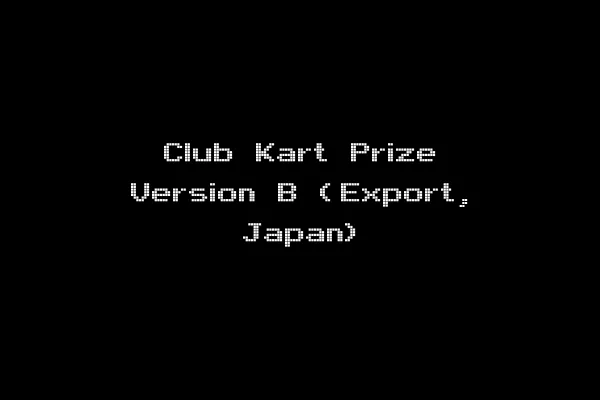 Club Kart Prize Version B (Export, Japan)