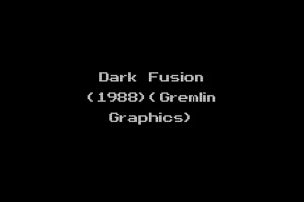 Dark Fusion (1988)(Gremlin Graphics)