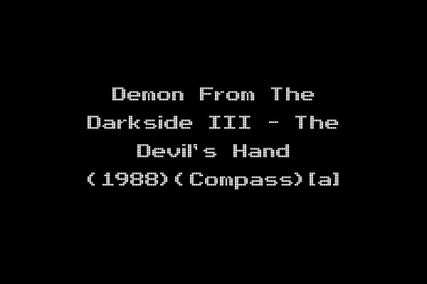 Demon From The Darkside III - The Devil's Hand (1988)(Compass)[a]