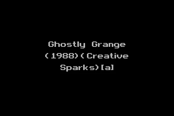 Ghostly Grange (1988)(Creative Sparks)[a]