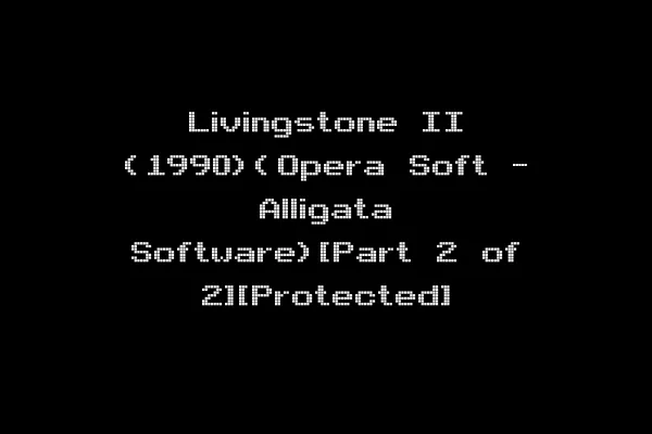 Livingstone II (1990)(Opera Soft - Alligata Software)[Part 2 of 2][Protected]