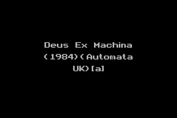 Deus Ex Machina (1984)(Automata UK)[a]