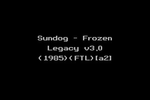 Sundog - Frozen Legacy v3.0 (1985)(FTL)[a2]