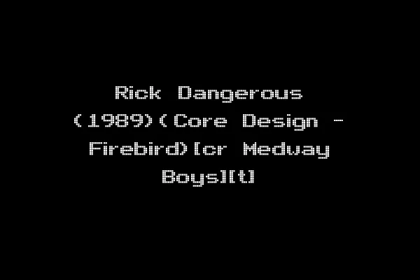 Rick Dangerous (1989)(Core Design - Firebird)[cr Medway Boys][t]