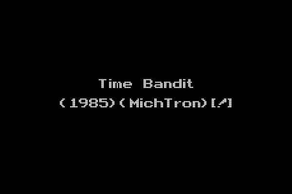 Time Bandit (1985)(MichTron)[!]