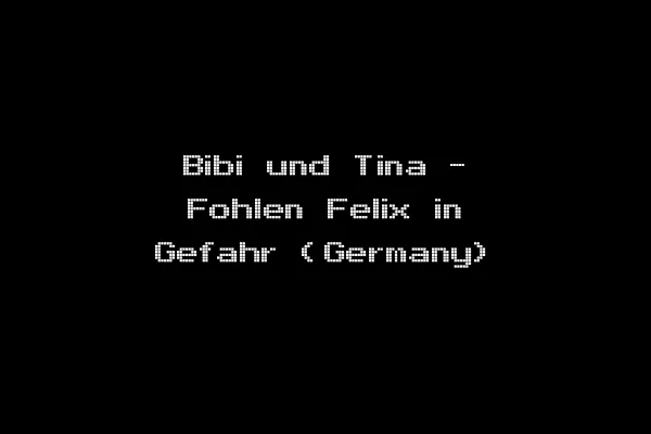 Bibi und Tina - Fohlen Felix in Gefahr (Germany)