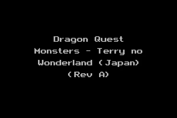 Dragon Quest Monsters - Terry no Wonderland (Japan) (Rev A)