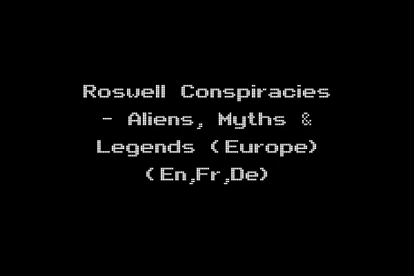 Roswell Conspiracies - Aliens, Myths & Legends (Europe) (En,Fr,De)