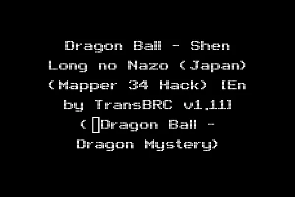 Dragon Ball - Shen Long no Nazo (Japan) (Mapper 34 Hack) [En by TransBRC v1.11] (~Dragon Ball - Dragon Mystery)
