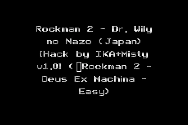 Rockman 2 - Dr. Wily no Nazo (Japan) [Hack by IKA+Misty v1.0] (~Rockman 2 - Deus Ex Machina - Easy)
