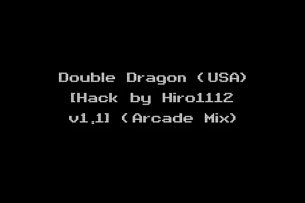 Double Dragon (USA) [Hack by Hiro1112 v1.1] (Arcade Mix)