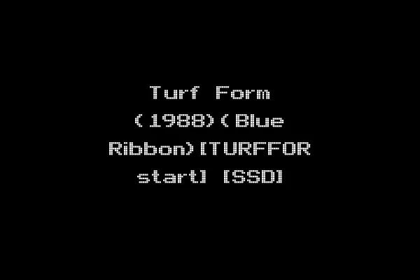 Turf Form (1988)(Blue Ribbon)[TURFFOR start] [SSD]