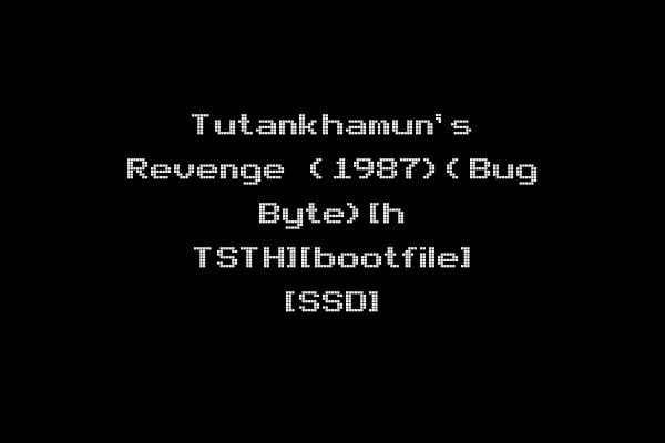 Tutankhamun's Revenge (1987)(Bug Byte)[h TSTH][bootfile] [SSD]