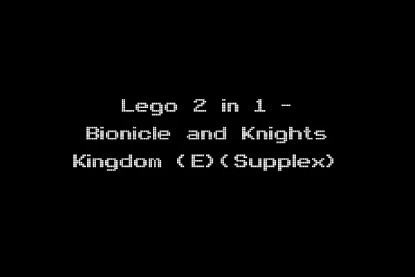 Lego 2 in 1 - Bionicle and Knights Kingdom (E)(Supplex)