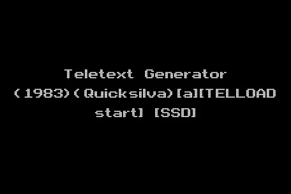 Teletext Generator (1983)(Quicksilva)[a][TELLOAD start] [SSD]