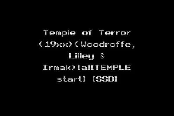 Temple of Terror (19xx)(Woodroffe, Lilley & Irmak)[a][TEMPLE start] [SSD]