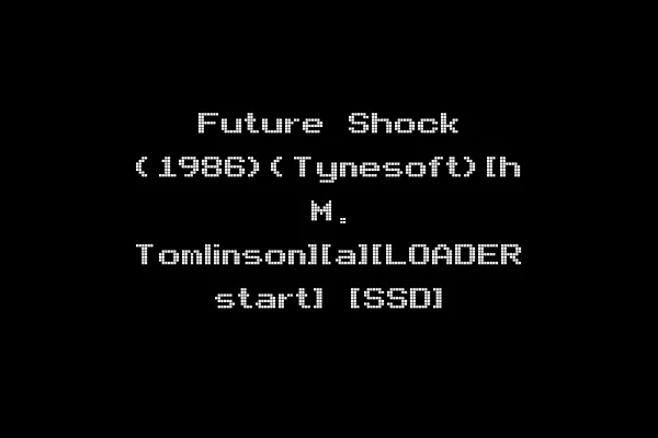 Future Shock (1986)(Tynesoft)[h M. Tomlinson][a][LOADER start] [SSD]