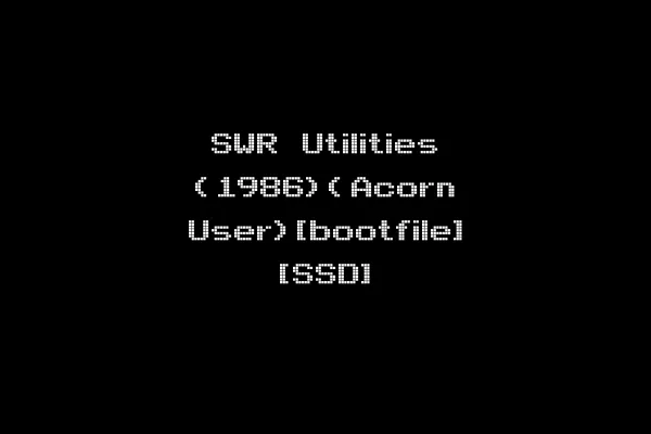 SWR Utilities (1986)(Acorn User)[bootfile] [SSD]