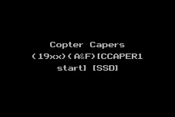 Copter Capers (19xx)(A&F)[CCAPER1 start] [SSD]