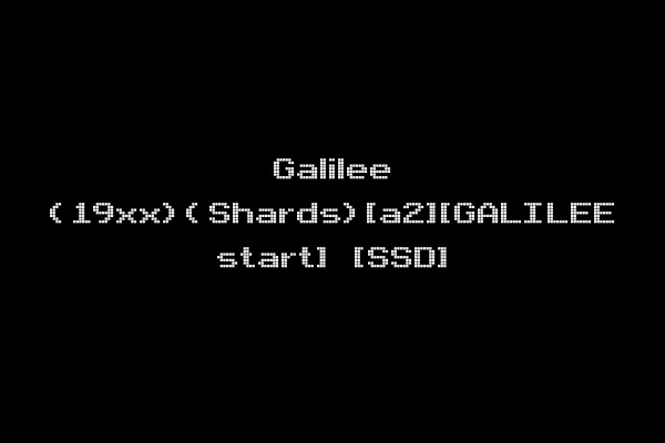 Galilee (19xx)(Shards)[a2][GALILEE start] [SSD]