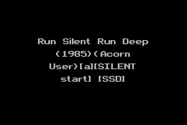 Run Silent Run Deep (1985)(Acorn User)[a][SILENT start] [SSD]