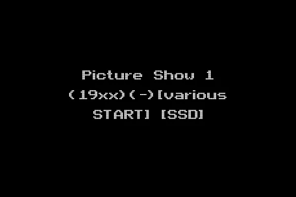 Picture Show 1 (19xx)(-)[various START] [SSD]