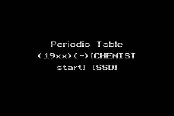 Periodic Table (19xx)(-)[CHEMIST start] [SSD]