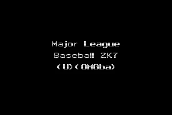 Major League Baseball 2K7 (U)(OMGba)