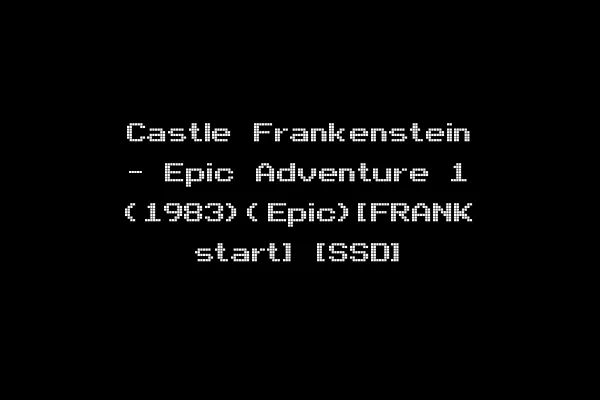 Castle Frankenstein - Epic Adventure 1 (1983)(Epic)[FRANK start] [SSD]