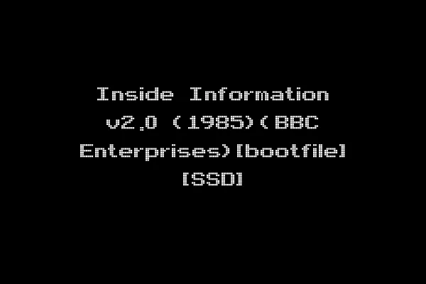 Inside Information v2.0 (1985)(BBC Enterprises)[bootfile] [SSD]