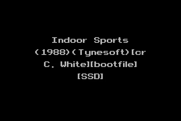 Indoor Sports (1988)(Tynesoft)[cr C. White][bootfile] [SSD]