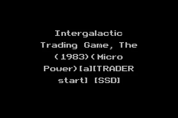 Intergalactic Trading Game, The (1983)(Micro Power)[a][TRADER start] [SSD]