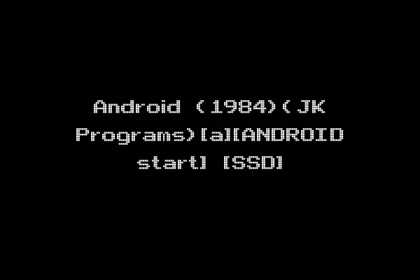 Android (1984)(JK Programs)[a][ANDROID start] [SSD]