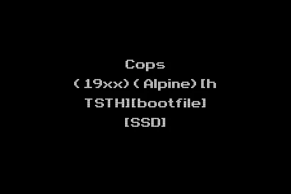 Cops (19xx)(Alpine)[h TSTH][bootfile] [SSD]