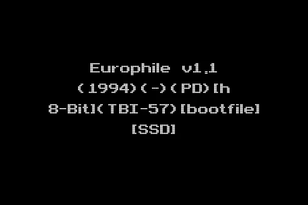 Europhile v1.1 (1994)(-)(PD)[h 8-Bit](TBI-57)[bootfile] [SSD]