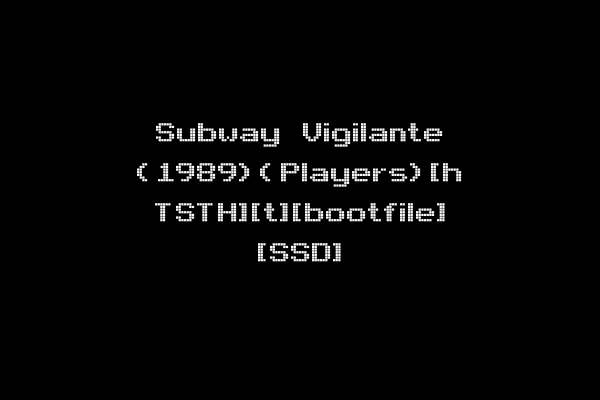 Subway Vigilante (1989)(Players)[h TSTH][t][bootfile] [SSD]