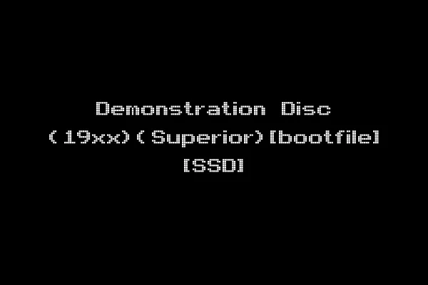 Demonstration Disc (19xx)(Superior)[bootfile] [SSD]
