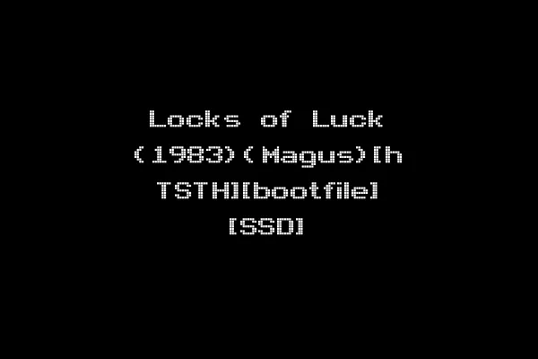 Locks of Luck (1983)(Magus)[h TSTH][bootfile] [SSD]