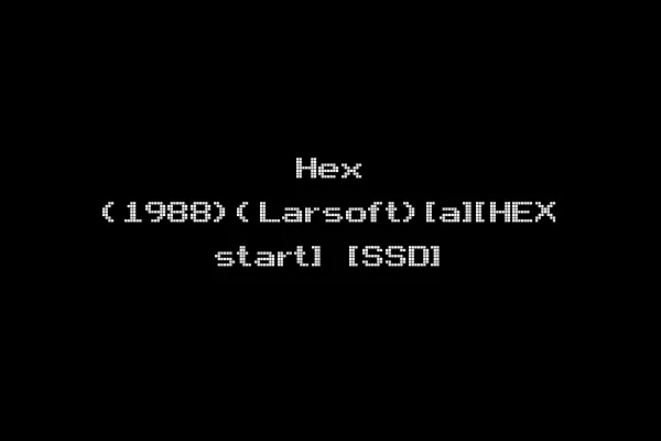 Hex (1988)(Larsoft)[a][HEX start] [SSD]