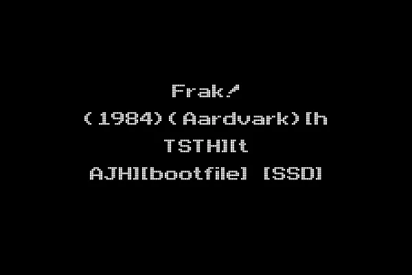 Frak! (1984)(Aardvark)[h TSTH][t AJH][bootfile] [SSD]