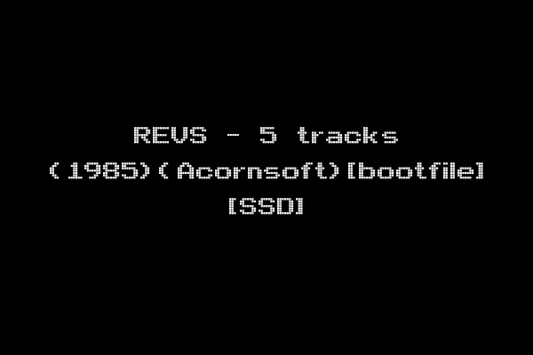 REVS - 5 tracks (1985)(Acornsoft)[bootfile] [SSD]