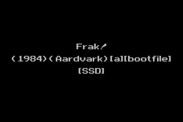 Frak! (1984)(Aardvark)[a][bootfile] [SSD]