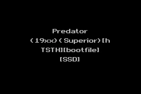 Predator (19xx)(Superior)[h TSTH][bootfile] [SSD]