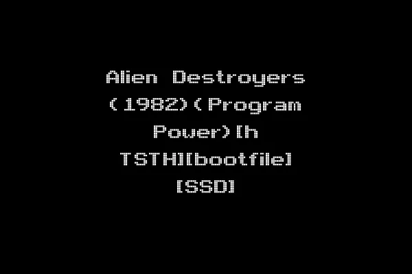 Alien Destroyers (1982)(Program Power)[h TSTH][bootfile] [SSD]