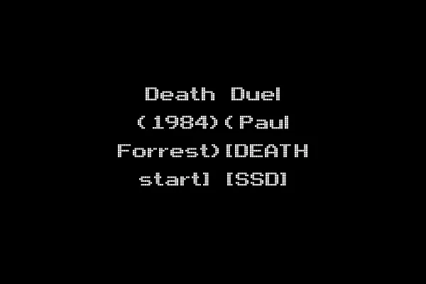 Death Duel (1984)(Paul Forrest)[DEATH start] [SSD]