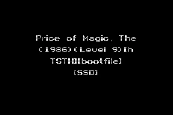 Price of Magic, The (1986)(Level 9)[h TSTH][bootfile] [SSD]